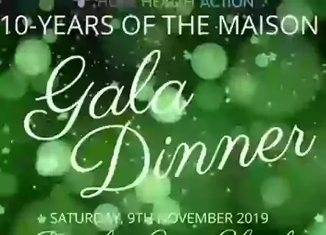 HHA's 2019 GALA, celebrating 10 Years of Maison de Benediction